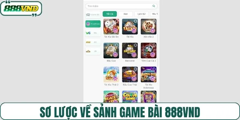 Sơ lược về sảnh game bài 888VND